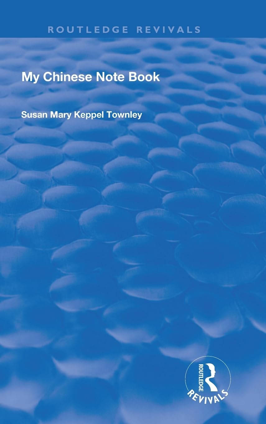 My Chinese Notebook (Routledge Revivals)