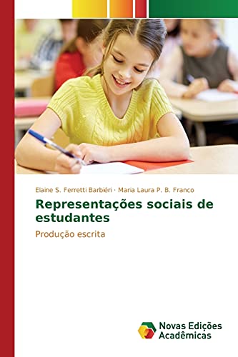 Representações sociais de estudantes: Produção escrita