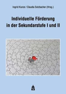 Individuelle Förderung in der Sekundarstufe I und II