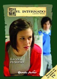 La vida es sueño (El internado)