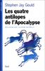 Les quatre antilopes de l'Apocalypse. Réflexions sur l'histoire naturelle (Scienc.Ouv.)