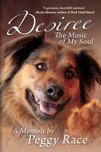 Desiree, The Music of My Soul: A Memoir
