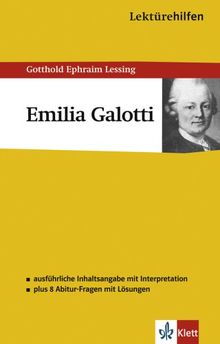 Lektürehilfen Emilia Galotti. Ausführliche Inhaltsangabe und Interpretation