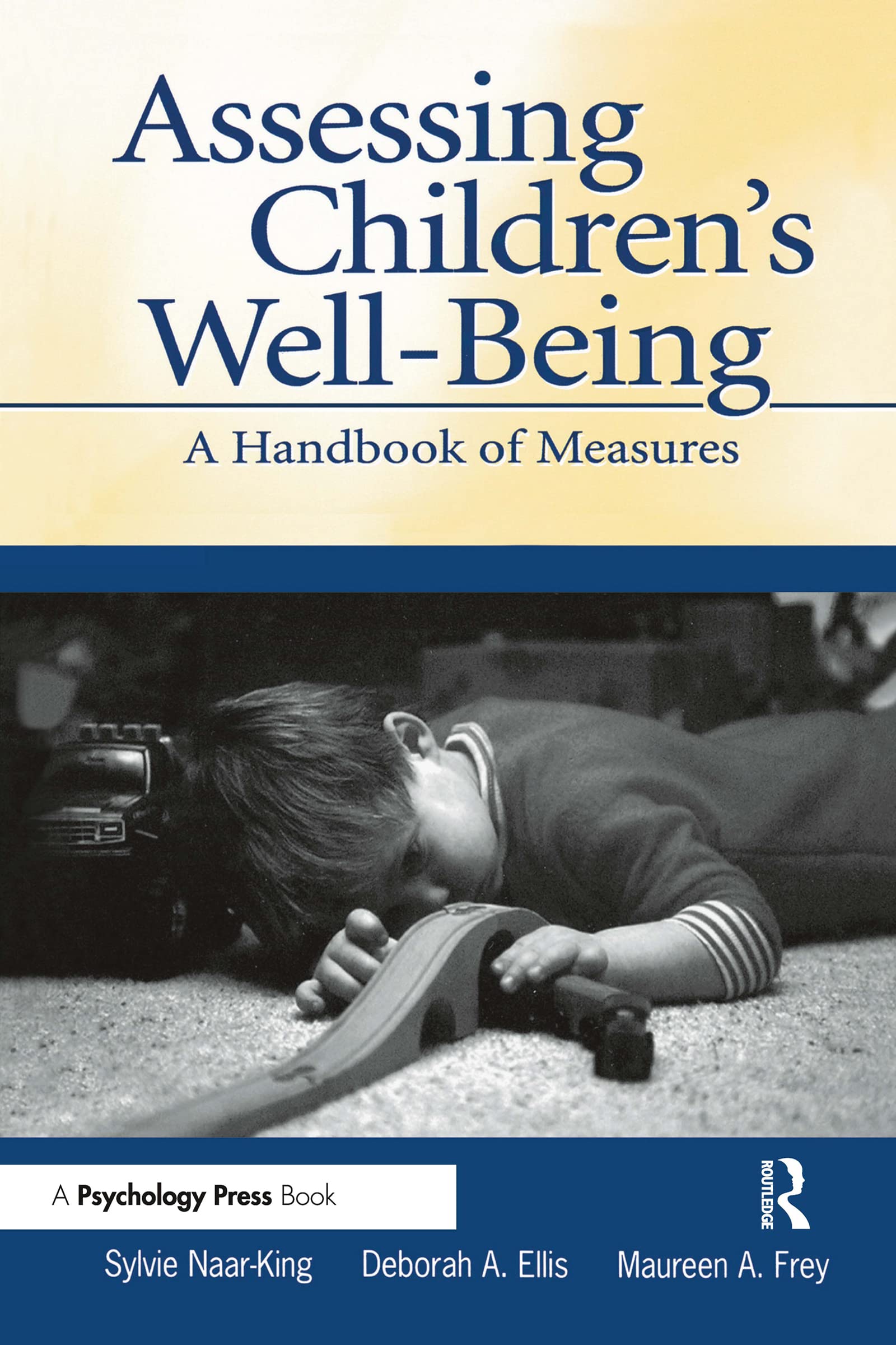 Assessing Children's Well-Being: A Handbook of Measures
