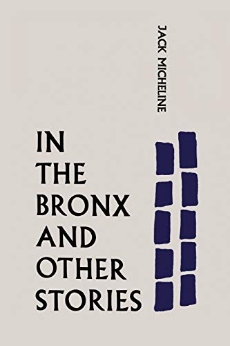 In the Bronx and Other Stories