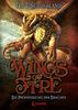 Wings of Fire - Die Prophezeiung der Drachen: Band 1