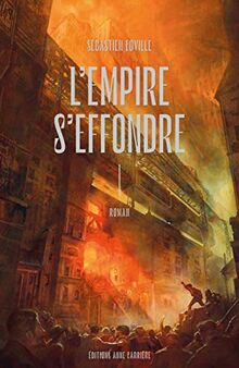 L'empire s'effondre. Vol. 1