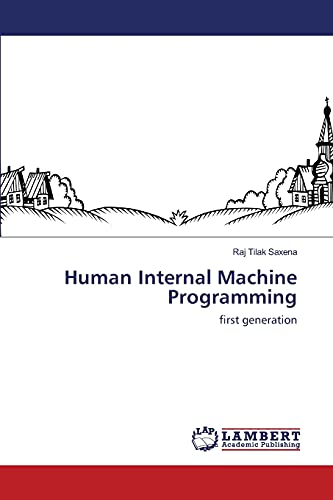 Human Internal Machine Programming: first generation