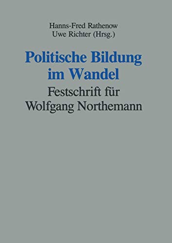 Politische Bildung im Wandel: Festschrift für Wolfgang Northemann