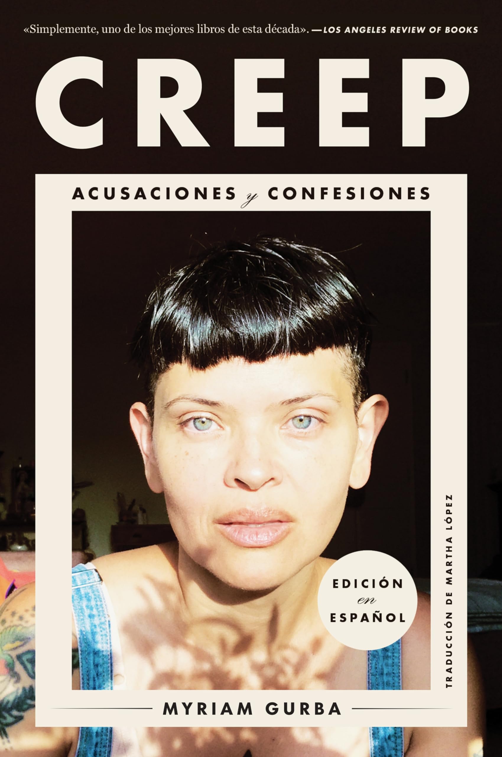 Creep Creep (Spanish edition): Acusaciones y confesiones