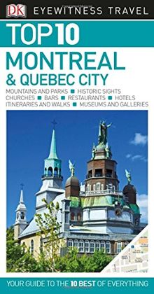 DK Eyewitness Top 10 Travel Guide Montreal & Quebec City