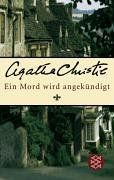 Ein Mord wird angekündigt: Ein Miss-Marple-Krimi