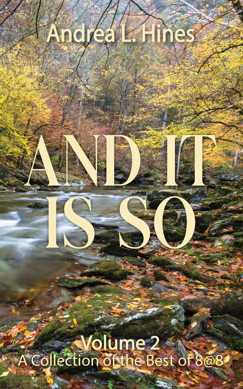 And It Is So: A Collection of the Best of 8@8
