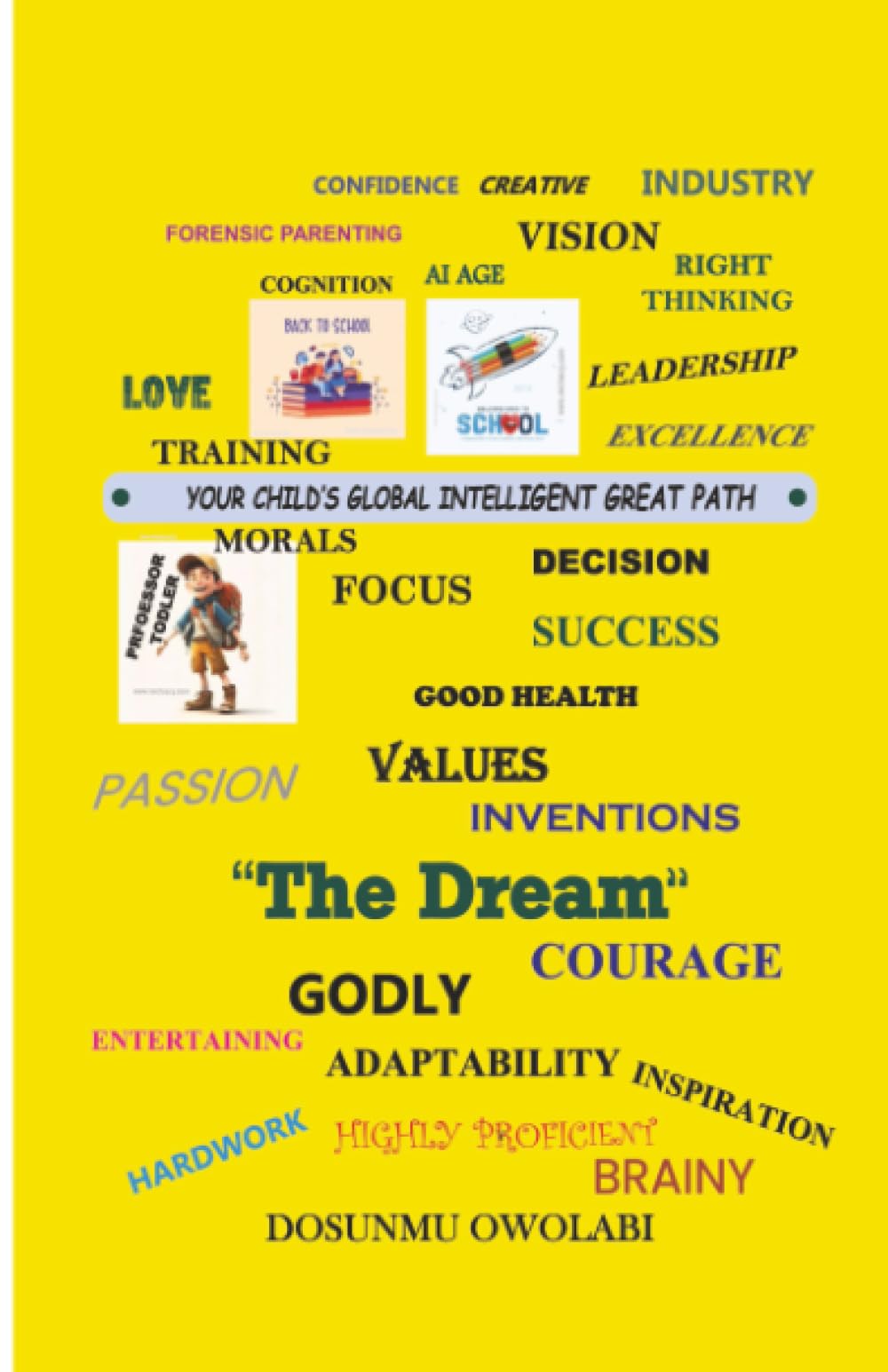 Your Child's Global Intelligent Great Path