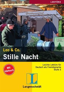 Stille Nacht (Stufe 3) - Buch mit Audio-CD (Leo & Co.)