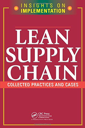 Productivity Press, Productivity Press Lean Supply Chain (Insights On Implementation)