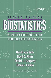 Biostatistics: A Methodology For the Health Sciences (Wiley Series in Probability and Statistics)