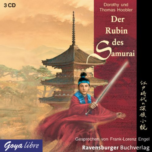 Dorothy und Thomas Hoobler Dorothy und Thomas Hoobler - Der Rubin des Samurai