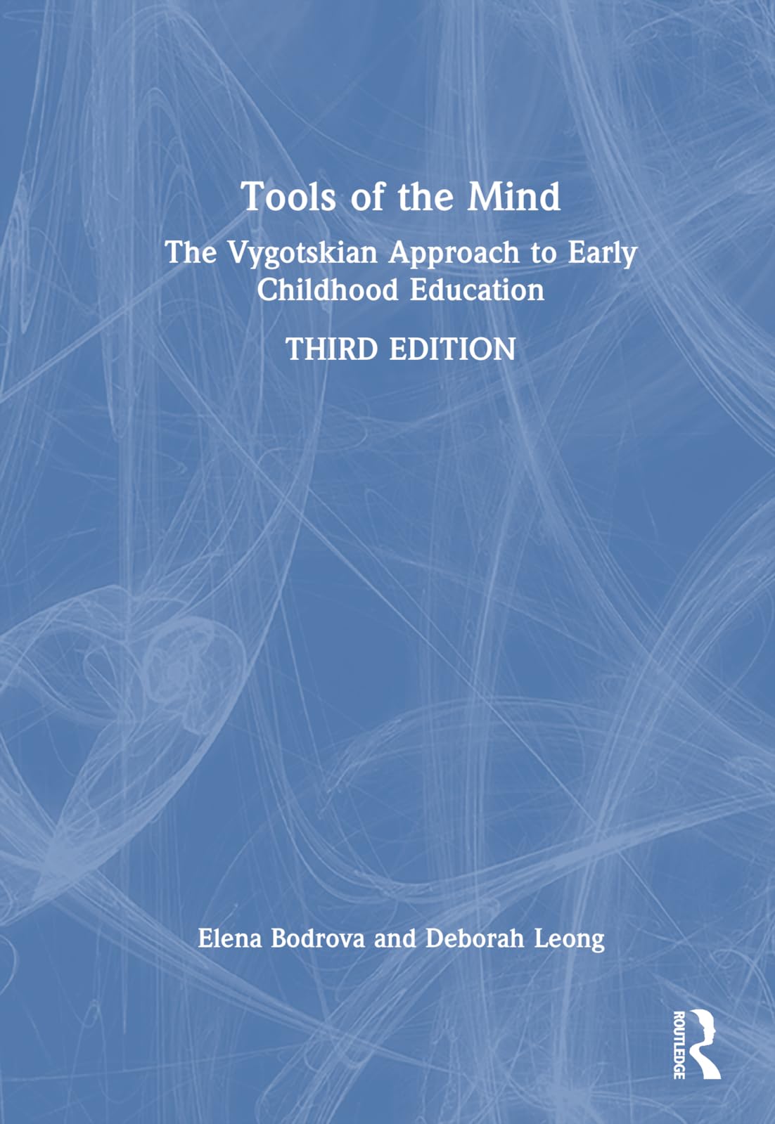 Tools of the Mind: The Vygotskian Approach to Early Childhood Education