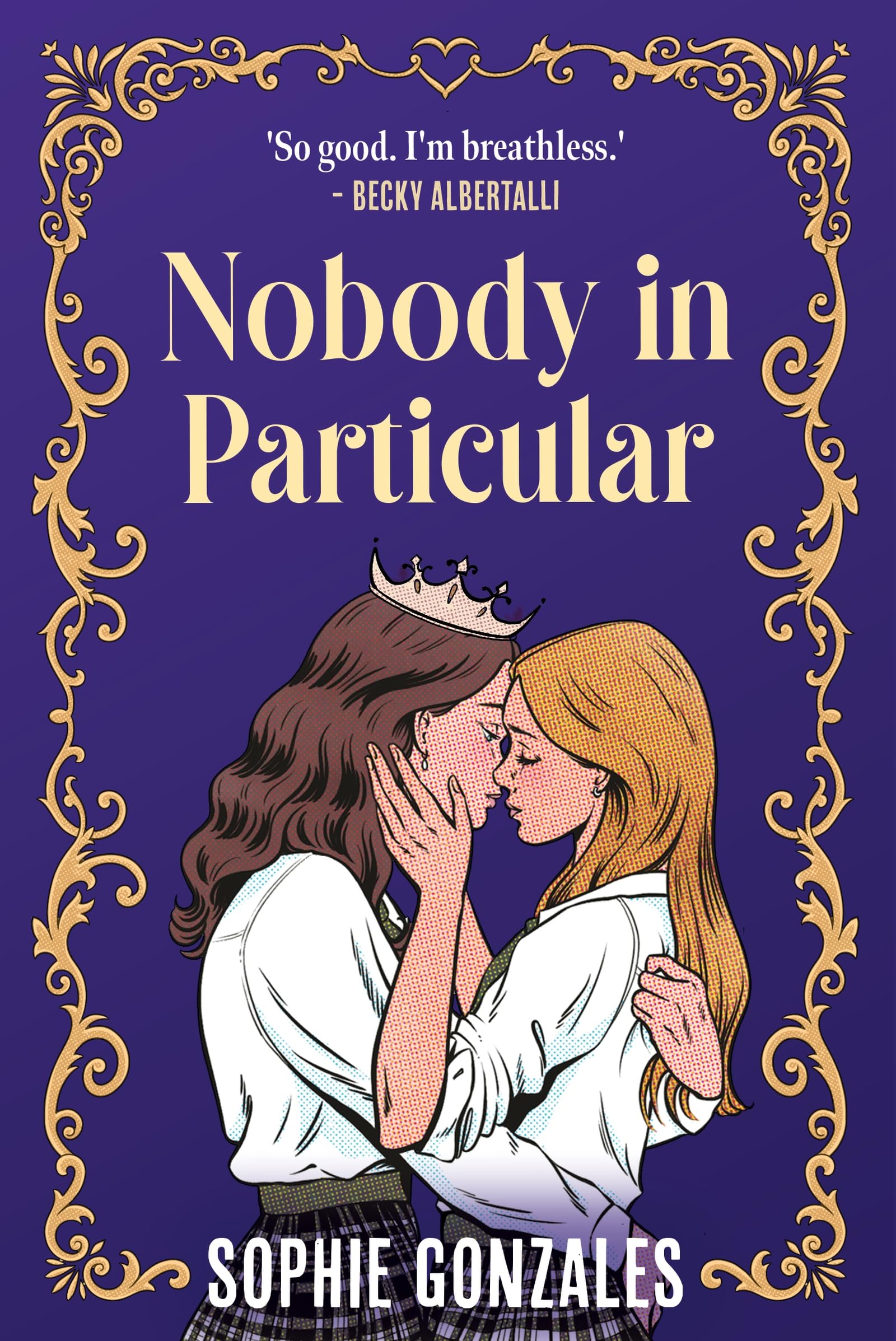 Nobody in Particular: A scandalous sapphic royal romance from the bestselling co-author of If This Gets Out