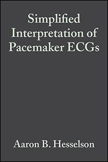 Simplified Interpretation of Pacemaker Ecgs: An Introduction