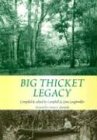 Big Thicket Legacy (Temple Big Thicket Series, Band 2)