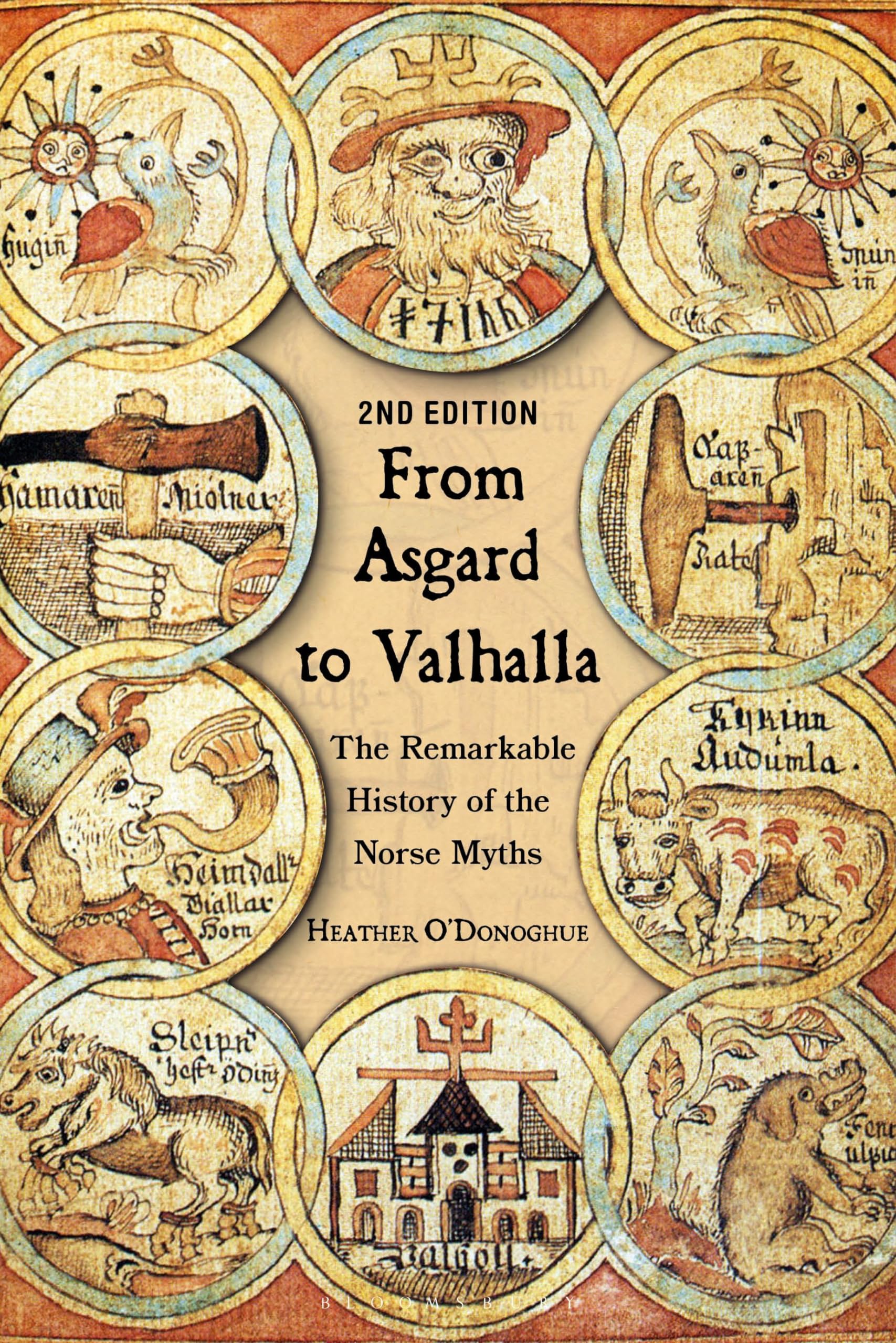 From Asgard to Valhalla: The Remarkable History of the Norse Myths