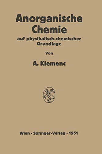 Anorganische Chemie auf Physikalisch-chemischer Grundlage