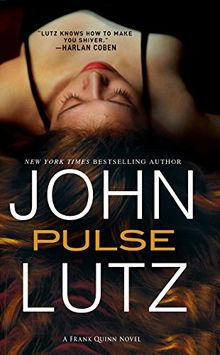 Pulse (Frank Quinn Novels) von Lutz, John | Buch | Zustand gut