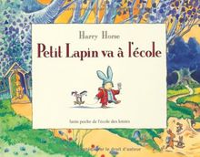 Petit Lapin va à l'école