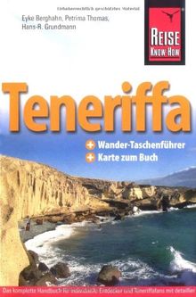 Teneriffa: Reisehandbuch: Das komplette Handbuch für individuelle Entdecker und Teneriffafans mit detaillierten Informationen rund um die Insel