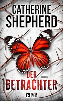 Der Betrachter: Thriller