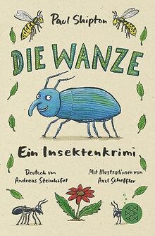 Die Wanze: Ein Insektenkrimi