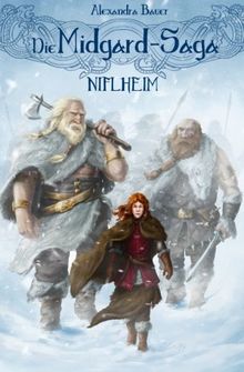 Die Midgard-Saga - Niflheim