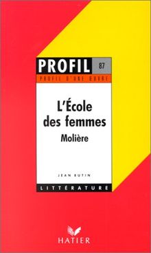 L'école des femmes, Molière