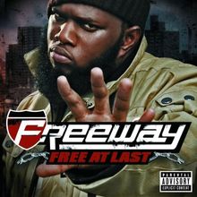 Free At Last Von Freeway