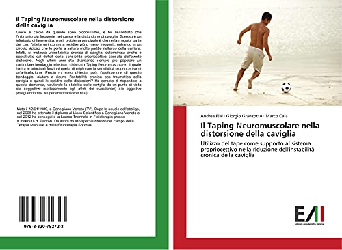 Il Taping Neuromuscolare nella distorsione della caviglia: Utilizzo del tape come supporto al sistema propriocettivo nella riduzione dell'instabilità cronica della caviglia
