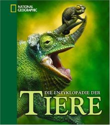 Die Enzyklopädie der Tiere: National Geographic