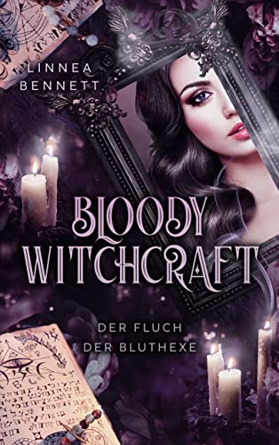 Bloody Witchcraft: Der Fluch der Bluthexe