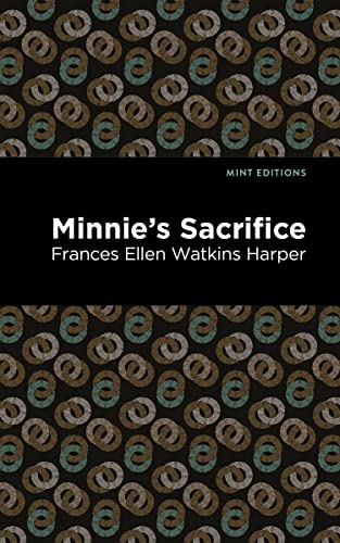 Minnie's Sacrifice (Mint Editions―Black Narratives)