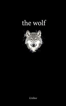 the wolf (the northern collection, Band 4)