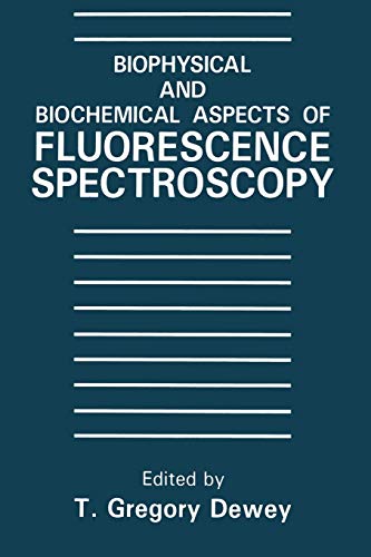 Biophysical and Biochemical Aspects of Fluorescence Spectroscopy