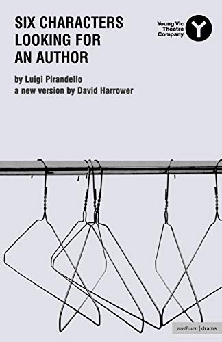 Six Characters Looking For An Author (Modern Plays)