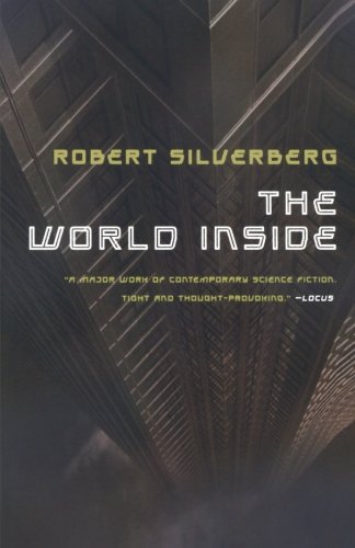 Robert Silverberg World Inside