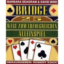 Bridge - 25 Wege zum erfolgreichen Alleinspiel