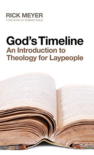 God's Timeline: An Introduction to Theology for Laypeople