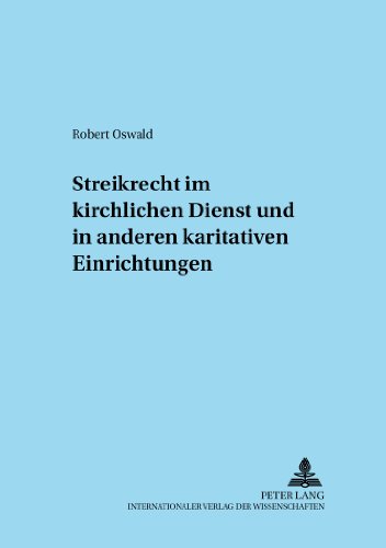 Streikrecht im kirchlichen Dienst und in anderen karitativen Einrichtungen (Adnotationes In Ius Canonicum)