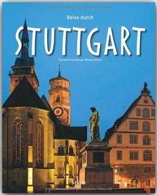 Reise durch STUTTGART - Ein Bildband mit über 180 Bildern - STÜRTZ Verlag