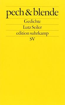 pech & blende: Gedichte (edition suhrkamp)