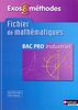 Fichier de mathématiques Bac Pro Industriel